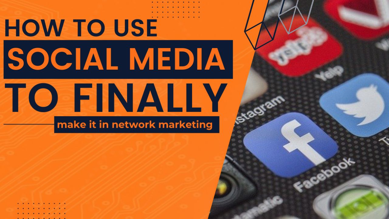 Full Guide To Network Marketing On Social Media | MLM On Facebook