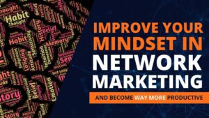 mindset in network marketing article cover image